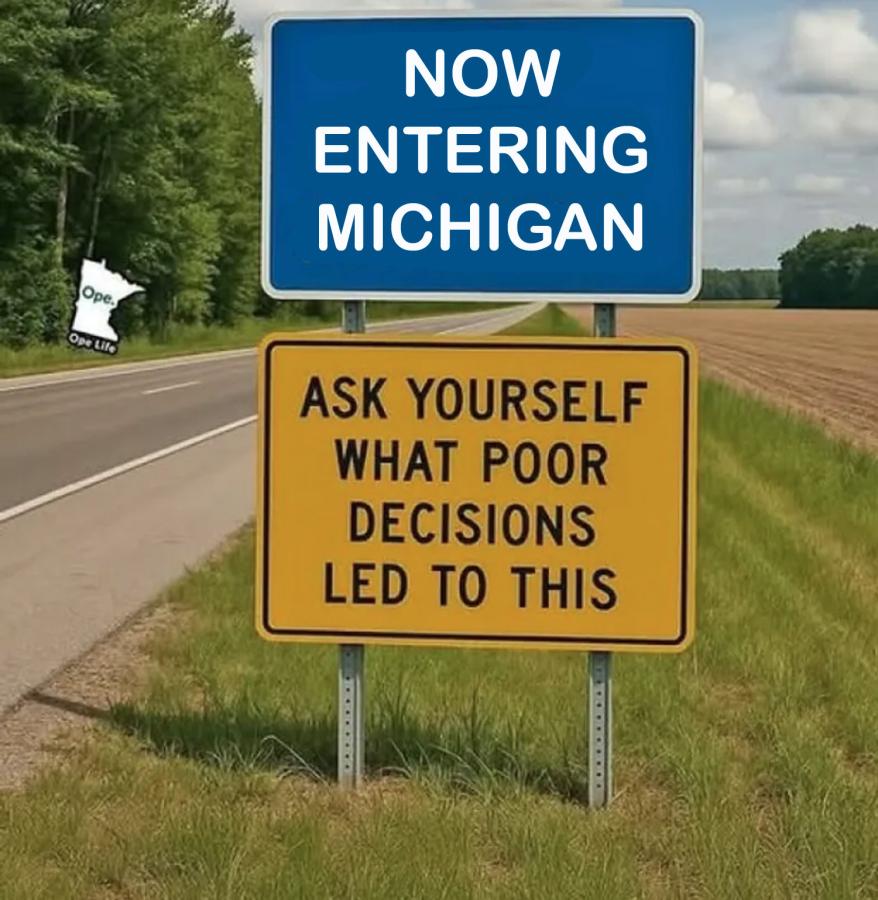 Click image for larger version

Name:	MICHIGAN SIGN.jpg
Views:	54
Size:	103.0 KB
ID:	1119