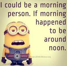 Click image for larger version

Name:	Morning.jpg
Views:	40
Size:	20.9 KB
ID:	1818